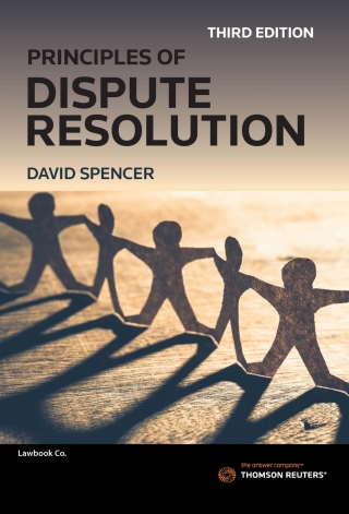Cover image: Principles of Dispute Resolution 3rd edition 9780455244167