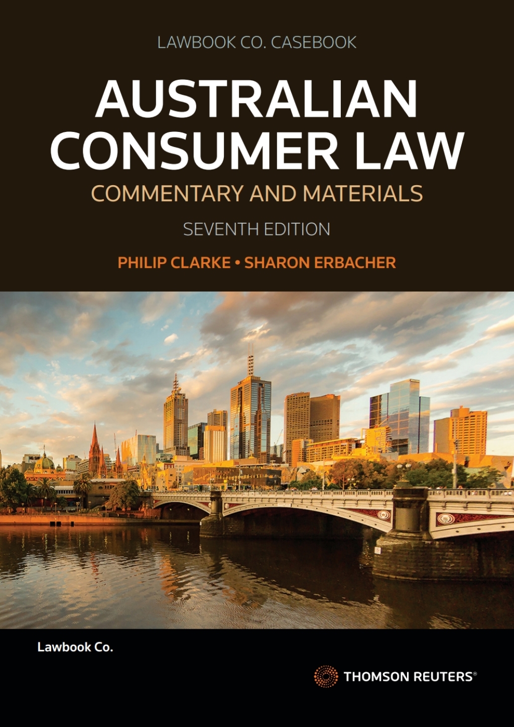 Australian Consumer Law: Commentary and Materials 7th Edition