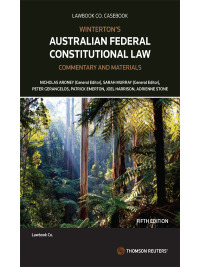 Cover image: Winterton's Australian Federal Constitutional Law: Commentary and Materials 5th edition 9780455246833