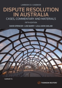Imagen de portada: Dispute Resolution in Australia: Cases, Commentary and Materials 5th edition 9780455247090