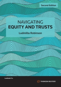 Cover image: Navigating Equity and Trusts 2nd edition 9780455247403
