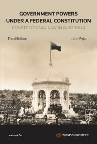 Cover image: Government Powers under a Federal Constitution 3rd edition 9780455248196