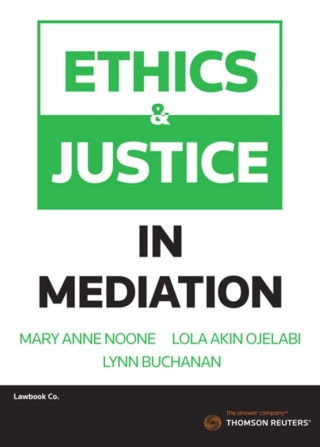 Cover image: Ethics and Justice in Mediation 1st edition 9780455501017