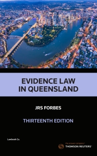 Cover image: Evidence Law in Queensland 13th edition 9780455502038