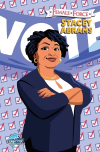 Cover image: Female Force: Stacey Abrams 9781956841688