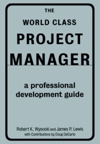 Cover image: The World Class Project Manager 9780465011490