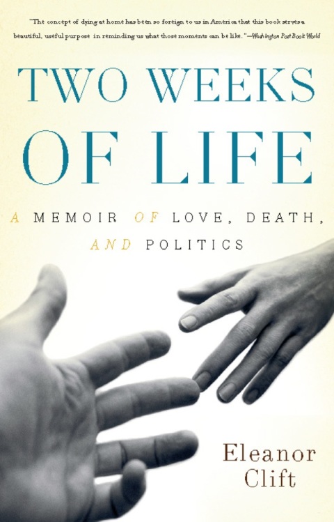 Two Weeks of Life : A Memoir of Love, Death, and Politics - FULL INSTANT DOWNLOAD | PDF DOCX EPUB
