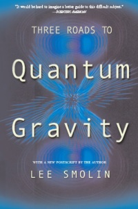 Cover image: Three Roads To Quantum Gravity 3rd edition 9780465078356