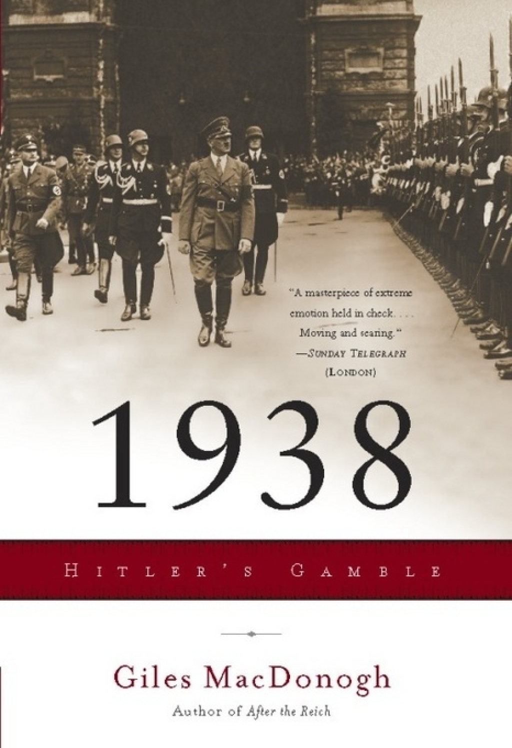1938 Hitler’s Gamble 1st Edition
