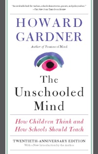Cover image: The Unschooled Mind 2nd edition 9780465024391