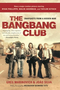 Cover image: The Bang-Bang Club, movie tie-in 9780465024483