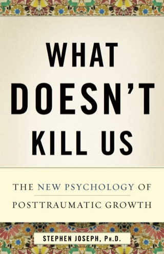 Cover image: What Doesn't Kill Us 9780465019410