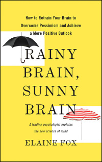 Cover image: Rainy Brain, Sunny Brain 1st edition 9780465029235