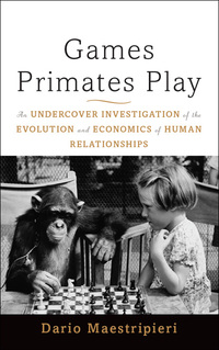 Cover image: Games Primates Play 2nd edition 9780465020782