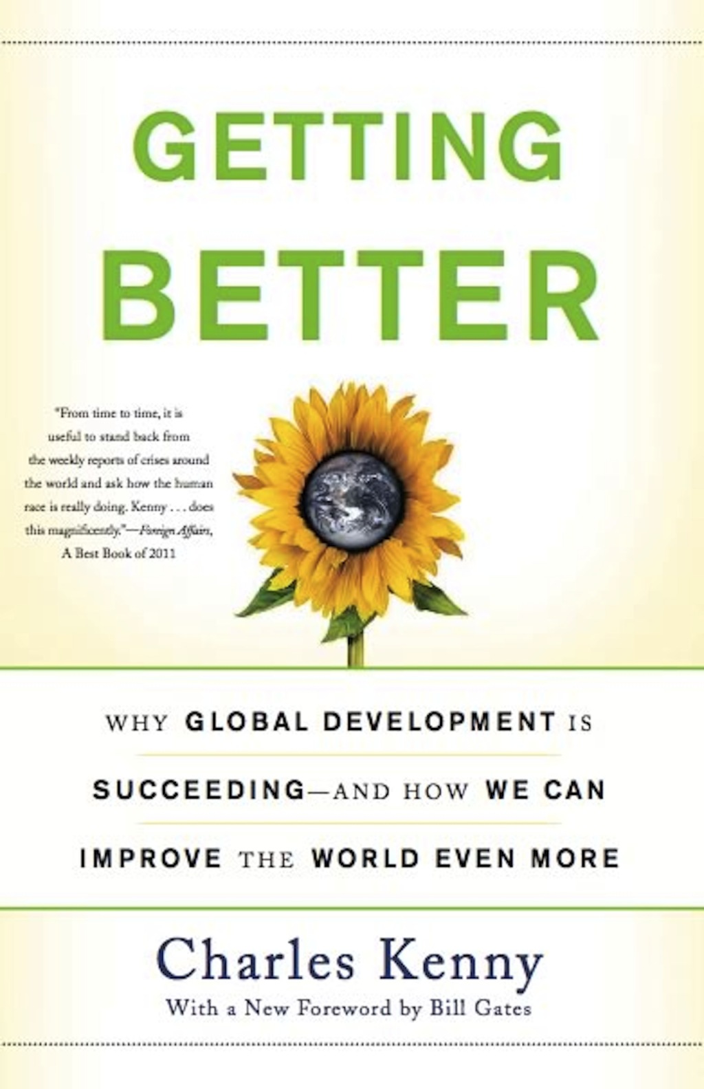 Getting Better Why Global Development Is Succeeding–And How We Can Improve the World Even More 2nd Edition
