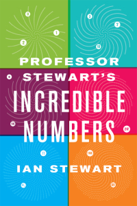 Cover image: Professor Stewart's Incredible Numbers 9780465042715