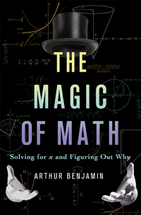 Cover image: The Magic of Math 1st edition 9780465054725