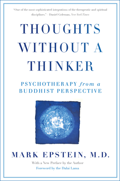 Thoughts Without A Thinker : Psychotherapy from a Buddhist Perspective - FULL INSTANT DOWNLOAD | PDF DOCX EPUB