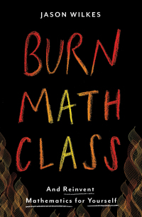 Cover image: Burn Math Class 1st edition 9780465073818