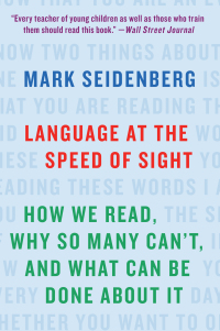 Cover image: Language at the Speed of Sight 1st edition 9781541617155