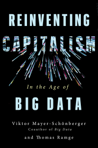Cover image: Reinventing Capitalism in the Age of Big Data 9780465093687