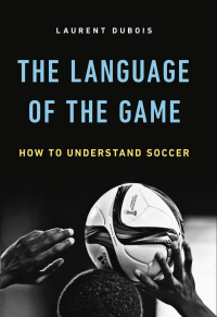Cover image: The Language of the Game 9780465094486