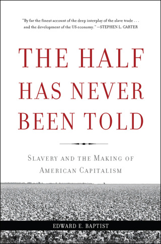 Cover image: The Half Has Never Been Told 9780465049660