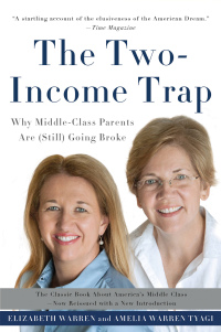 Cover image: The Two-Income Trap 9780465097715