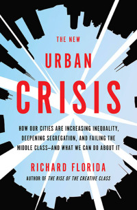 Cover image: The New Urban Crisis 1st edition 9780465079742