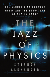 Cover image: The Jazz of Physics 1st edition 9780465098507
