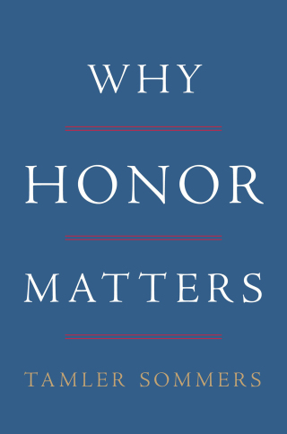 Cover image: Why Honor Matters 9780465098873
