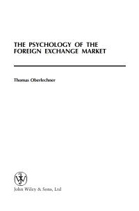 صورة الغلاف: The Psychology of the Foreign Exchange Market 1st edition 9780470844069