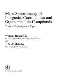 Imagen de portada: Mass Spectrometry of Inorganic and Organometallic Compounds: Tools - Techniques - Tips 1st edition 9780470850169