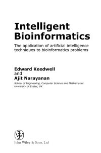 Cover image: Intelligent Bioinformatics: The Application of Artificial Intelligence Techniques to Bioinformatics Problems 1st edition 9780470021750