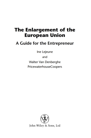 Cover image: The Enlargement of the European Union: Opportunities for Business and Trade 1st edition 9780470022535