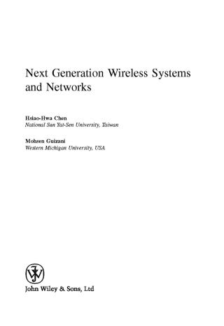 Cover image: Next Generation Wireless Systems and Networks 1st edition 9780470024348