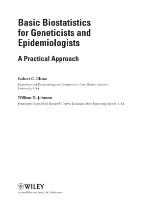 Imagen de portada: Basic Biostatistics for Geneticists and Epidemiologists: A Practical Approach 1st edition 9780470024898