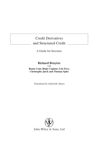 Cover image: Credit Derivatives and Structured Credit: A Guide for Investors 1st edition 9780470018798