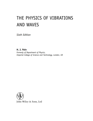Cover image: The Physics of Vibrations and Waves 6th edition 9780470012963