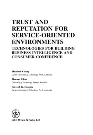Cover image: Trust and Reputation for Service-Oriented Environments 1st edition 9780470015476