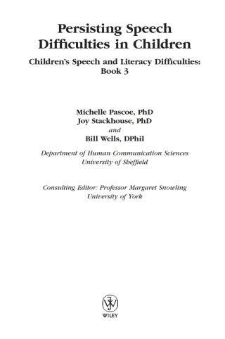 表紙画像: Persisting Speech Difficulties in Children 1st edition 9780470027448