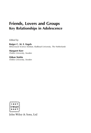 Cover image: Friends, Lovers and Groups: Key Relationships in Adolescence 1st edition 9780470018859
