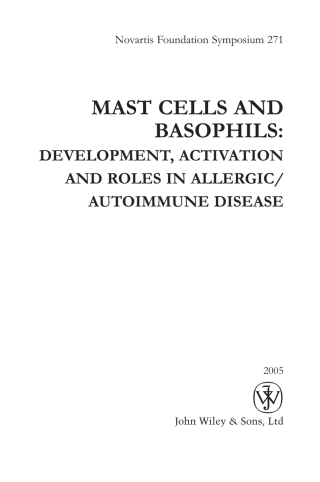 Imagen de portada: Mast Cells and Basophils: Development, Activation and Roles in Allergic / Autoimmune Disease 1st edition 9780470013120