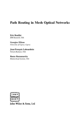 صورة الغلاف: Path Routing in Mesh Optical Networks 1st edition 9780470015650