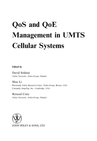 Cover image: QoS and QoE Management in UMTS Cellular Systems 1st edition 9780470016398