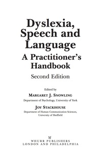 Cover image: Dyslexia, Speech and Language: A Practitioner's Handbook 2nd edition 9781861564856