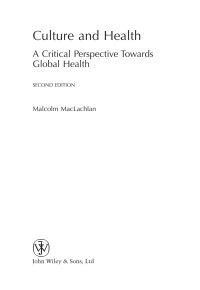 Cover image: Culture and Health: A Critical Perspective Towards Global Health, 2nd Edition 2nd edition 9780470847367