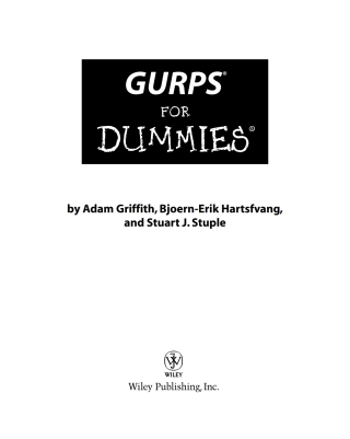 Cover image: GURPS For Dummies 1st edition 9780471783299
