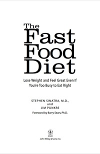 صورة الغلاف: The Fast Food Diet 1st edition 9780471790471