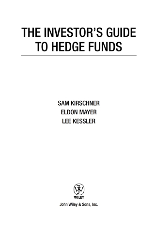 Cover image: The Investor's Guide to Hedge Funds 1st edition 9780471715993